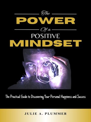 cover image of THE POWER OF a POSITIVE MINDSET